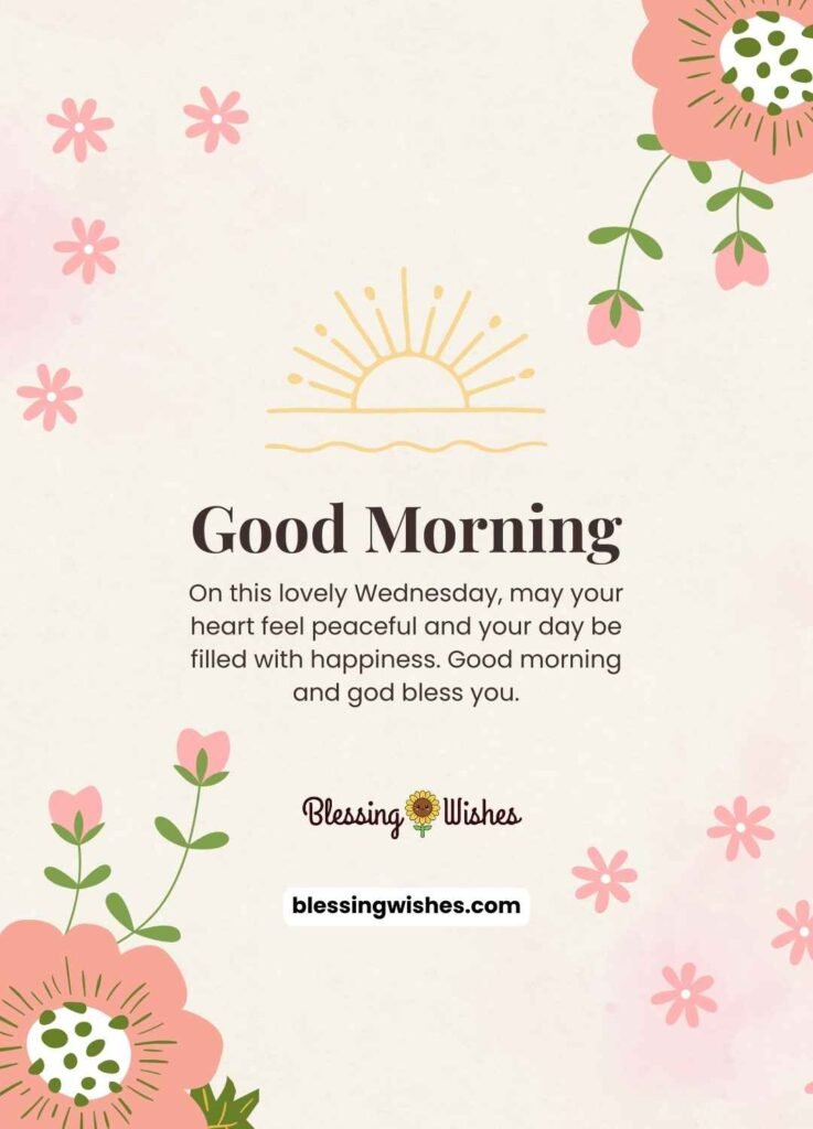 Good Morning Wednesday Blessings