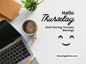 115+ Good Morning Thursday Blessings, Images and Prayers 2026