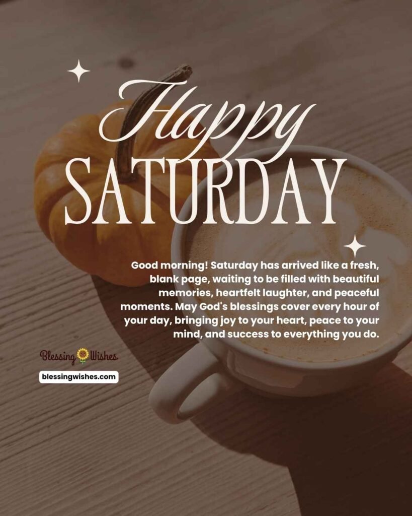 Saturday Blessings