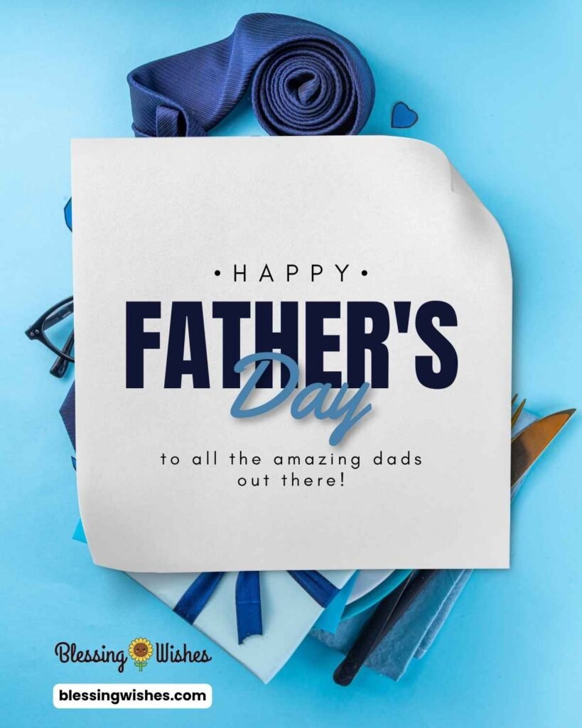 Fathers Day Blessings