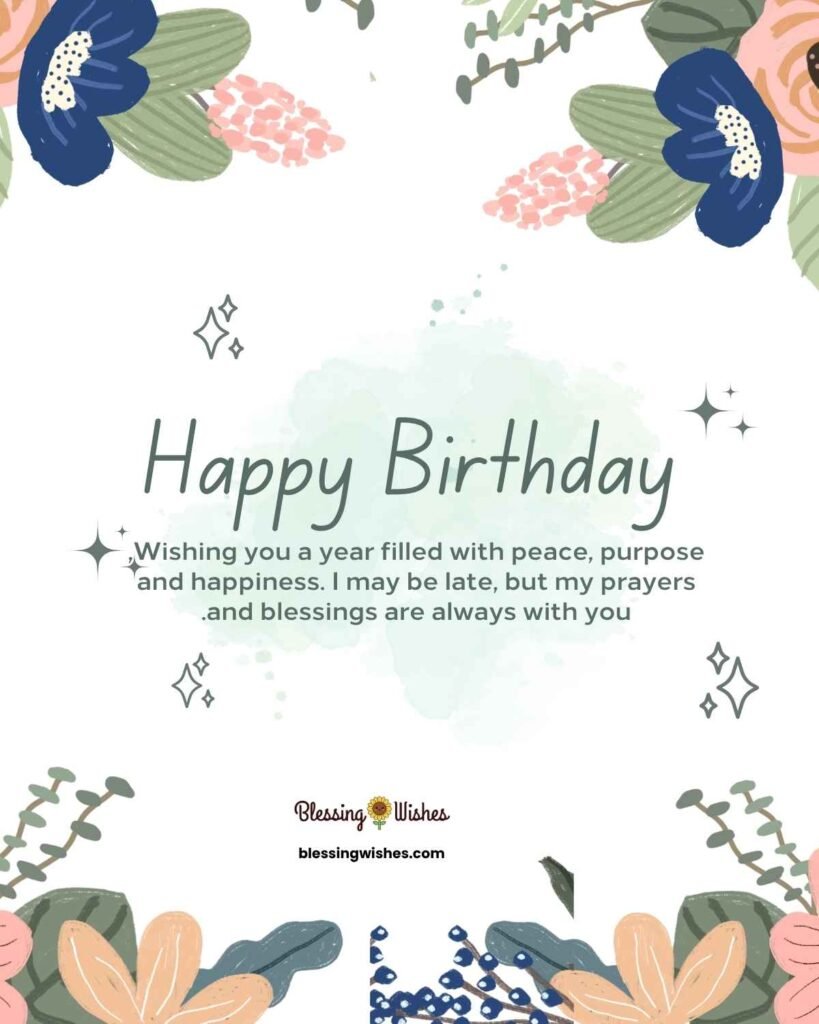 Belated Birthday Wishes