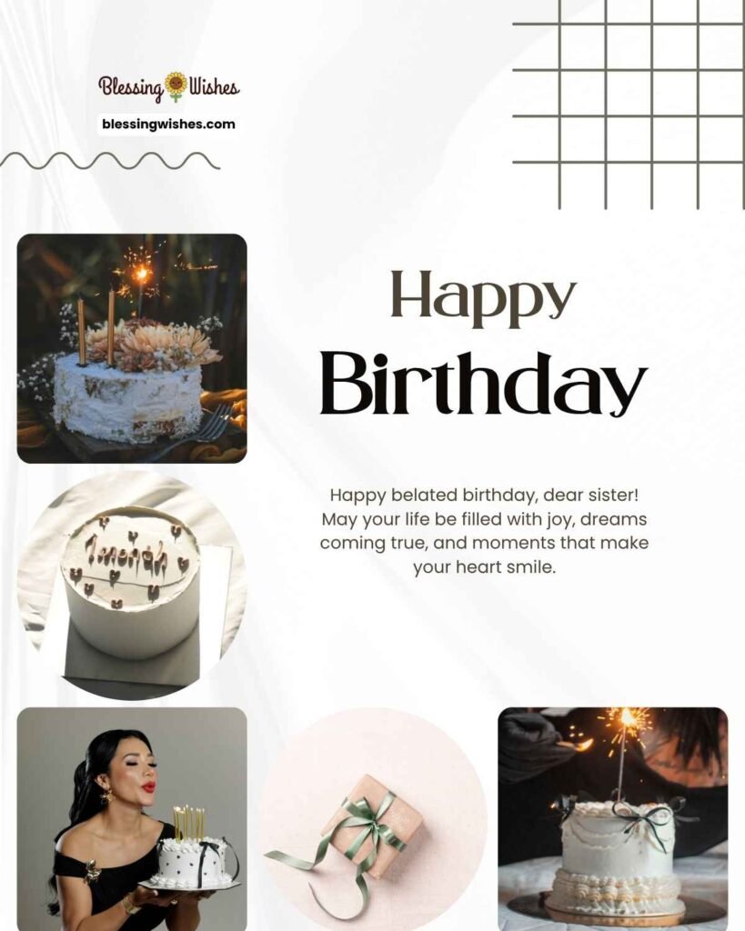 Belated Birthday Wishes