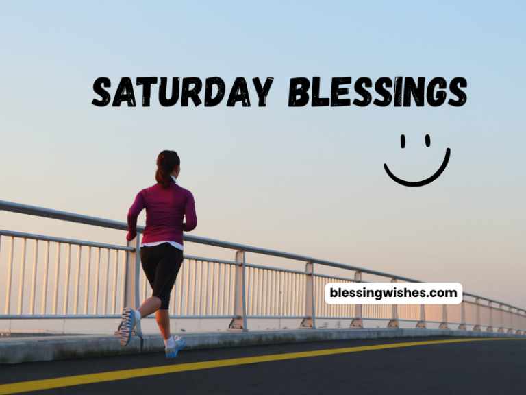 Saturday Blessings