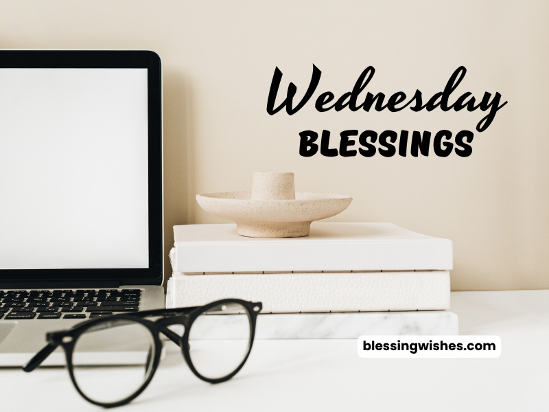 Wednesday Blessings