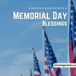 Memorial Day Blessings: Catholic Prayers, Messages and Quotes to Honor and Remember