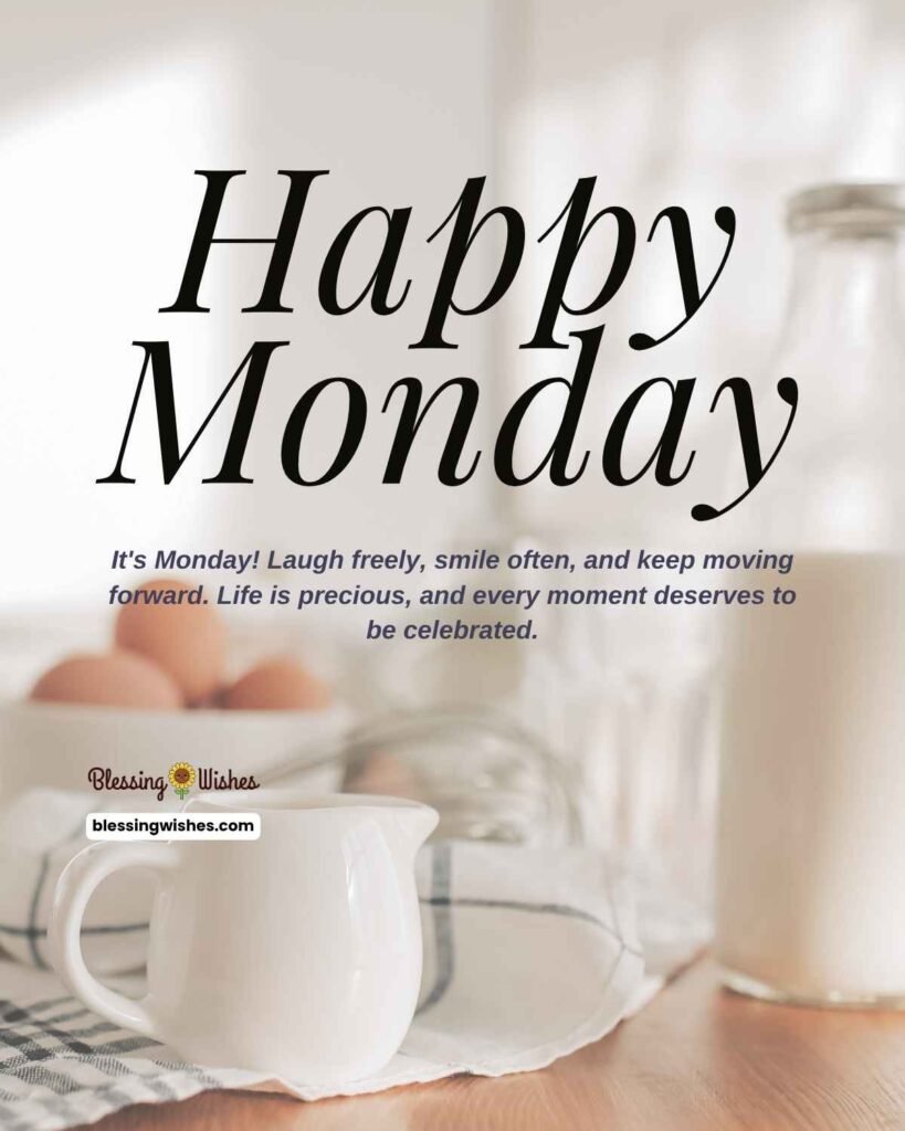 Morning Monday Blessings