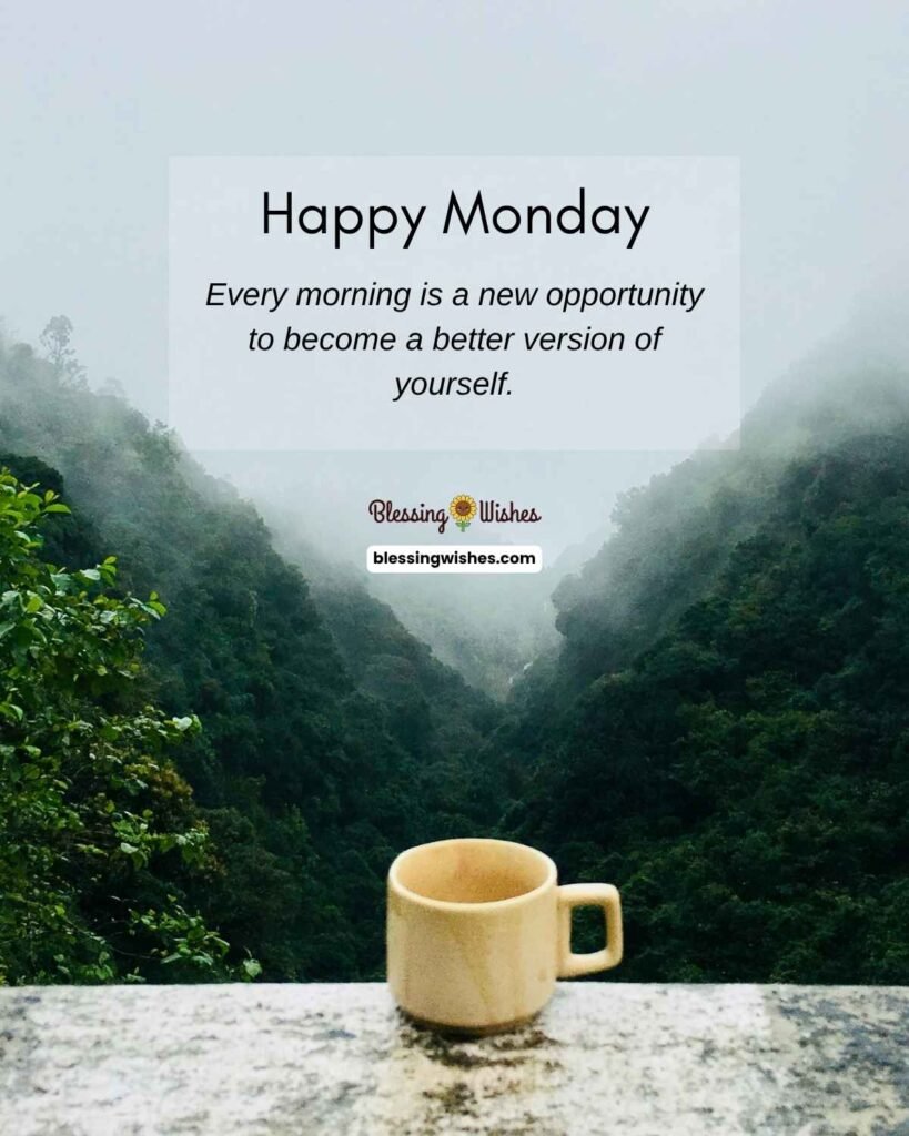 Morning Monday Blessings