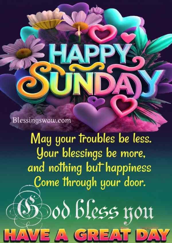 Good morning Sunday greetings and blessings for loved ones