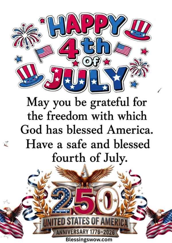 Happy 4th of July blessings for freedom, family, and a joyful celebration