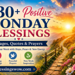 Positive Monday Blessings