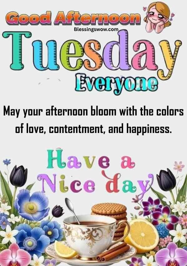 Tuesday afternoon blessings, quotes and prayers for a peaceful day