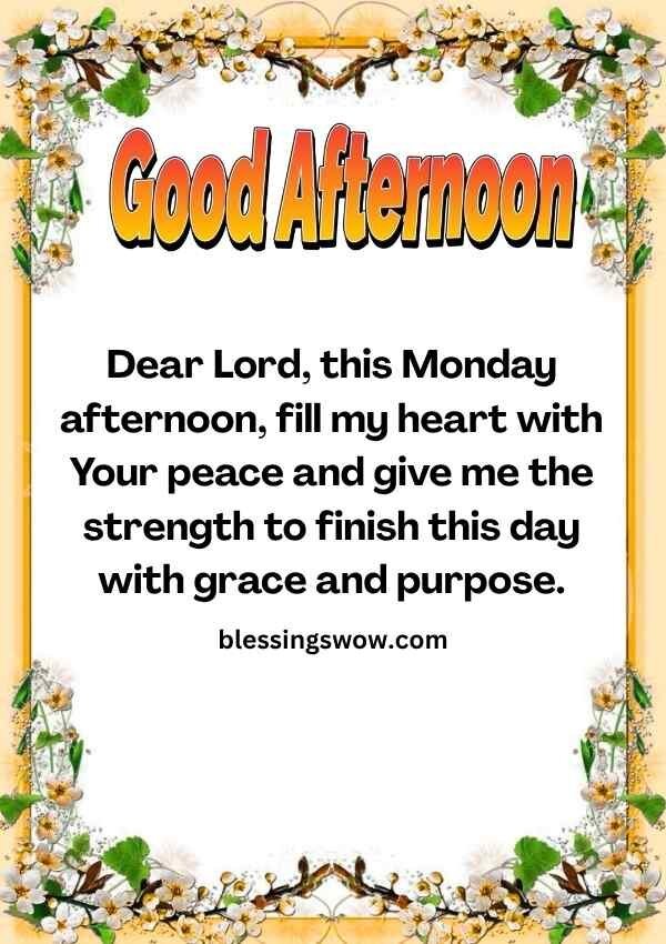 Monday afternoon prayer for peace and strength