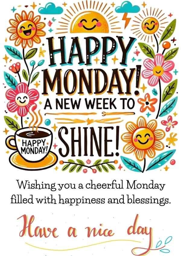 Best Monday Wishes for Loved Ones