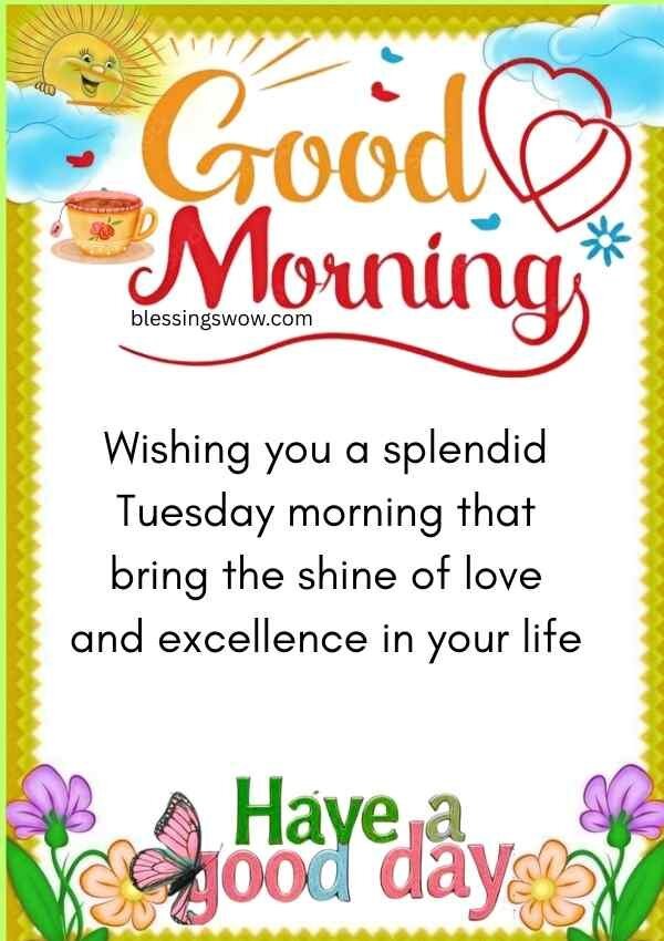 100+ Good Morning Tuesday blessings, quotes and prayers