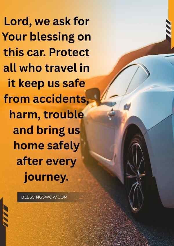 50+ beautiful car blessings, prayers, quotes and new car wishes