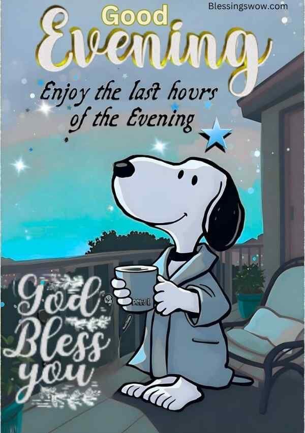 Happy and Blessed Evening Blessings