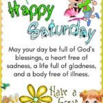 Happy Saturday Blessings, Images and Quotes