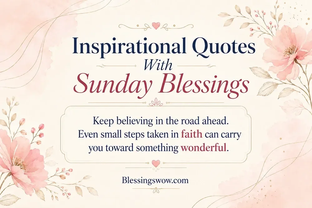 Inspirational Quotes With Sunday Blessings