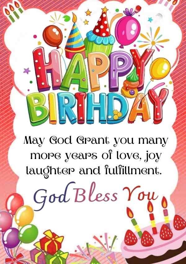 Happy Birthday Blessings and Wishes for Loved Ones